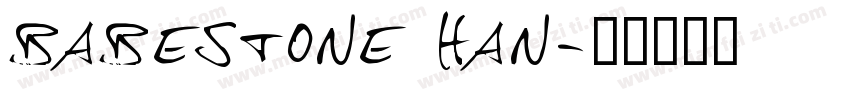 babestone han字体转换